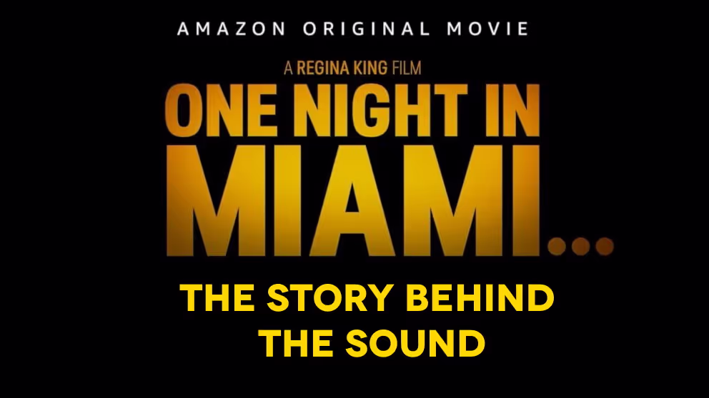 One Night in Miami sound