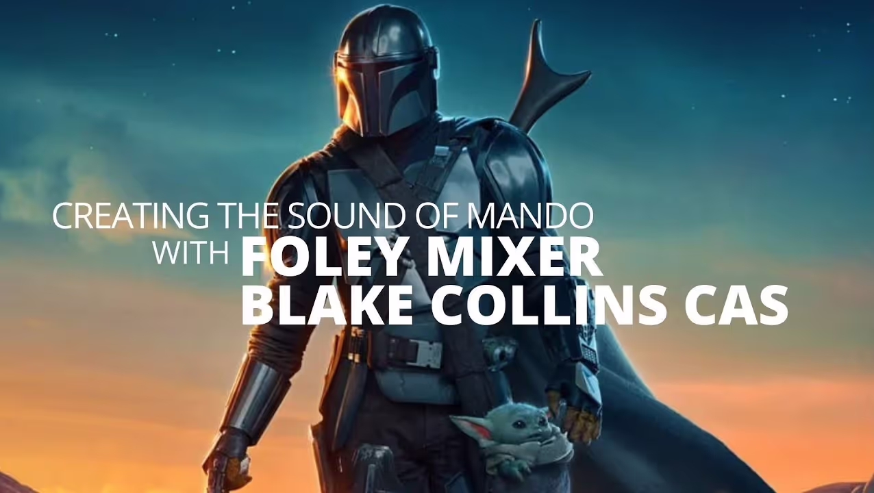 Mandalorian Foley Sound
