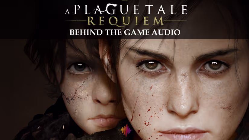A Plague Tale REQUIEM Game Audio Sound Design Interview