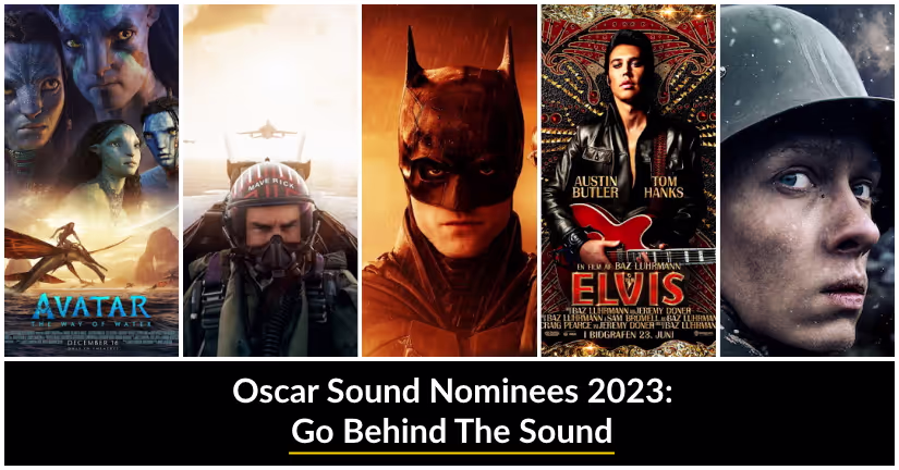 Oscar Sound Nominees 2023