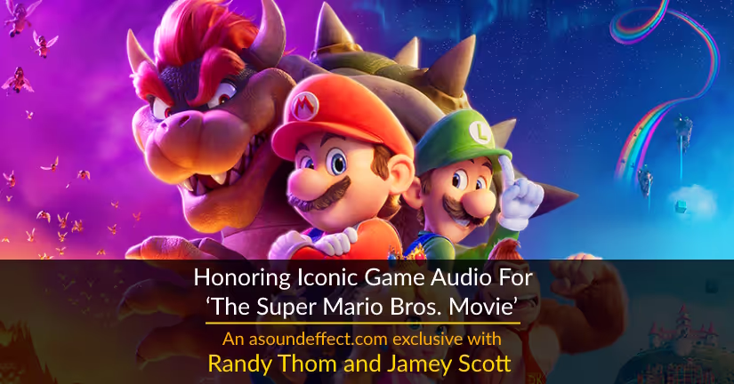 Super Mario Bros Movie Sound Design
