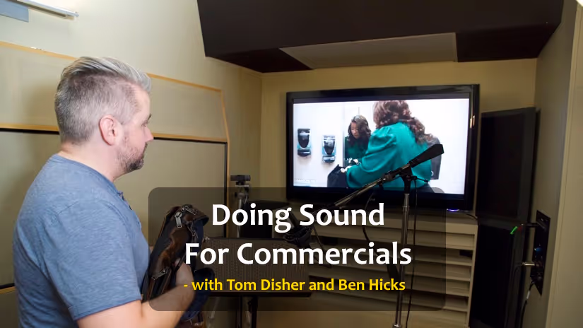 How Sound Design For Commercials is done