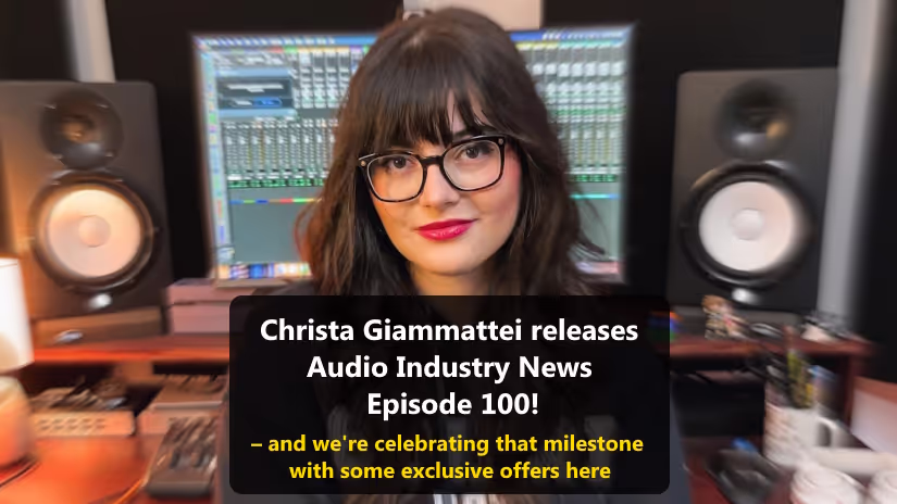 Audio Industry News episode 100