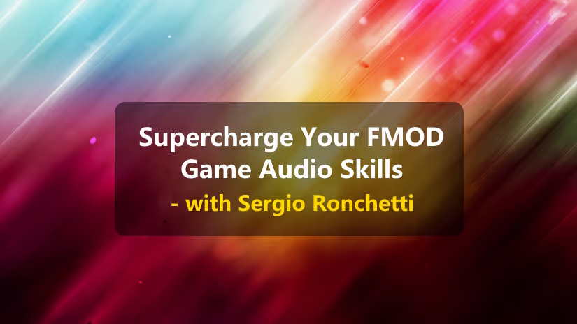 FMOD Middleware game audio guide