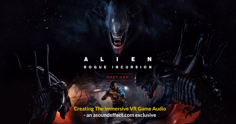 Alien Rogue Incursion game audio