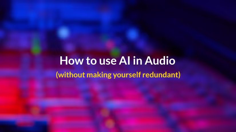 How to use AI in audio