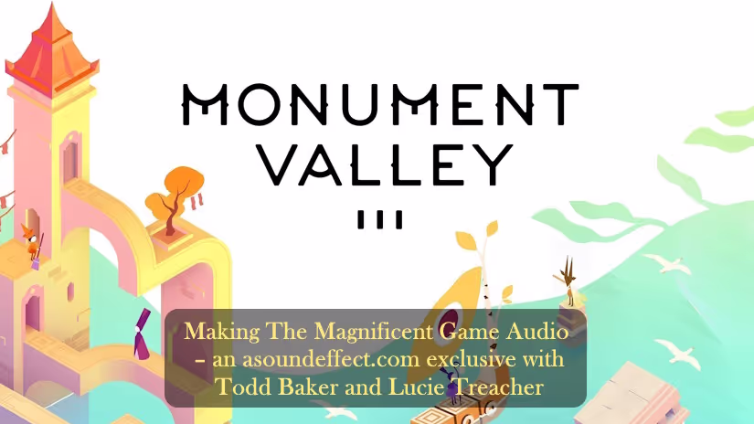 Monument Valley 3 Game Audio Interview