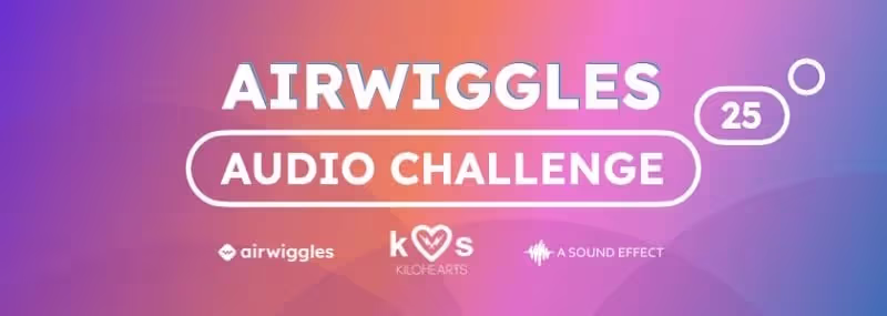 Airwiggles Audio Challenge 2025