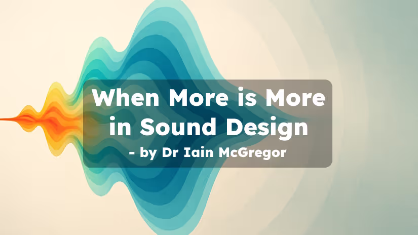 When more is more in sound design