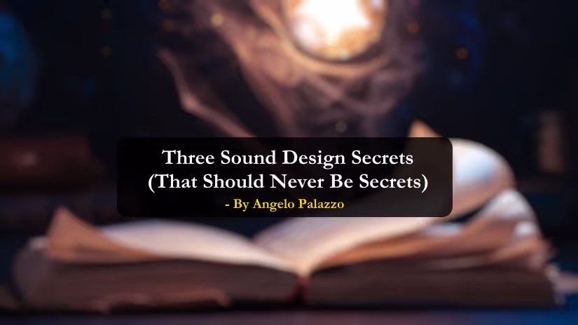 Sound Design Secrets
