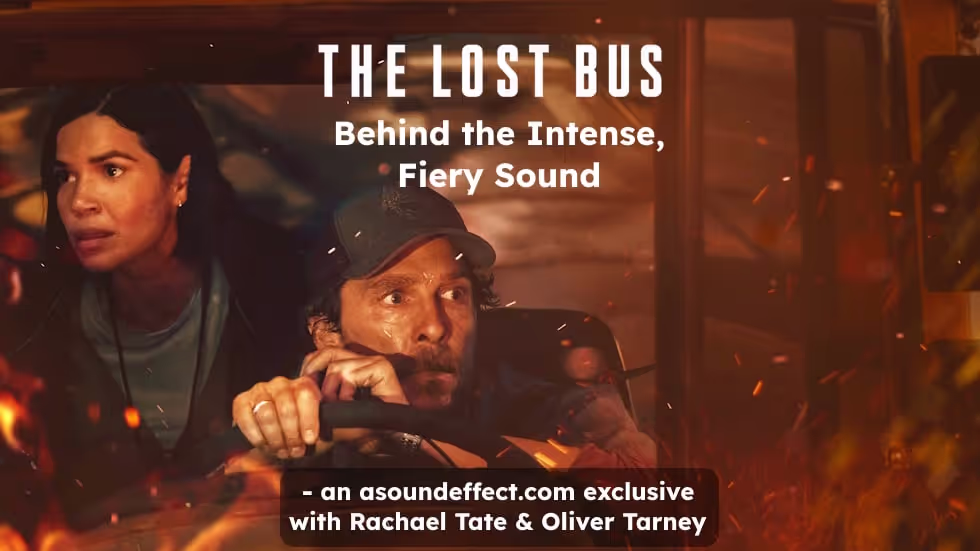 The Lost Bus Film Sound Design