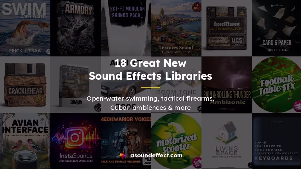 New sound effects libraries - swimming, firearms and more