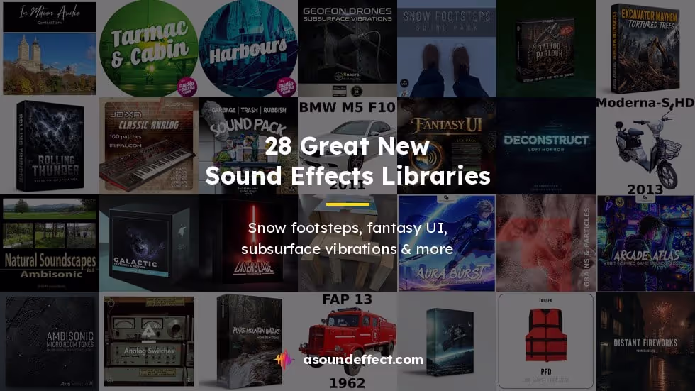 New sound effects libraries