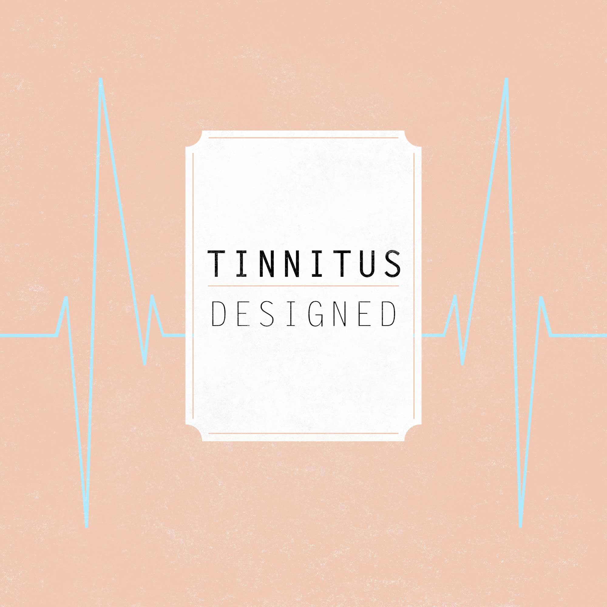 Tinnitus Designed sound effects