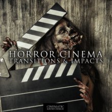 Horror Cinema Transitions & Impacts