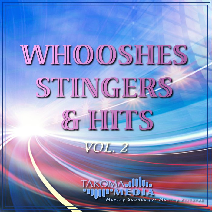 Whooshes Stingers & Hits Vol. 2