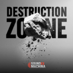 Destruction Zone sound library cover by Sound Ex Machina
