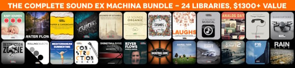 The Complete Sound Ex Machina Bundle, 24 libraries