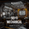 Sci-Fi Mechanical