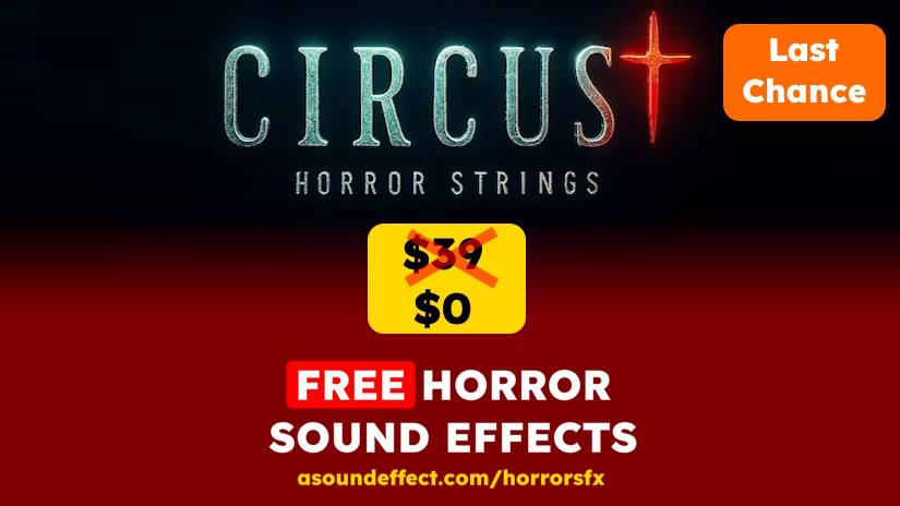 Last Chance to get free horror sound effects