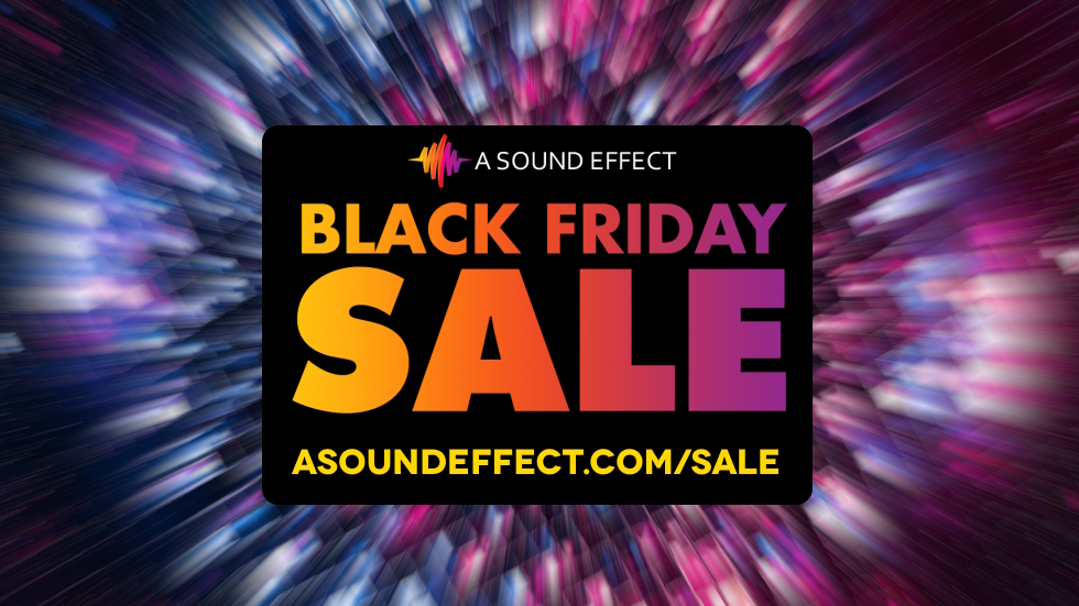 A SOUND EFFECT TURNS 11: Wild deals on 3500+ sound effects libraries, plugins & instruments – and free sounds with ANY order!