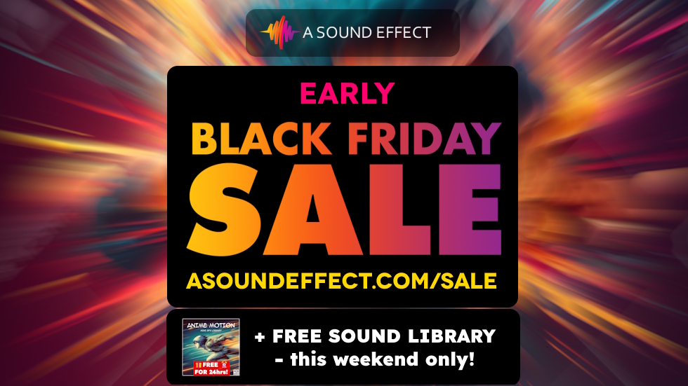 SALE: Get huge savings on sound effects libraries, plugins & instruments + free sounds with ANY order!