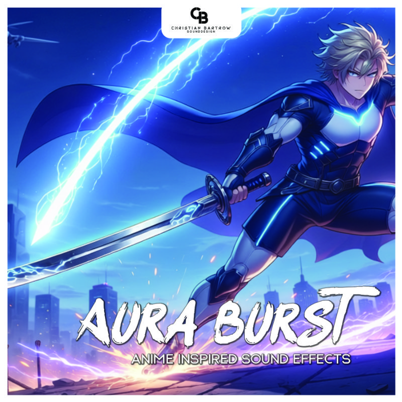 Aura Burst – Anime SFX Pack