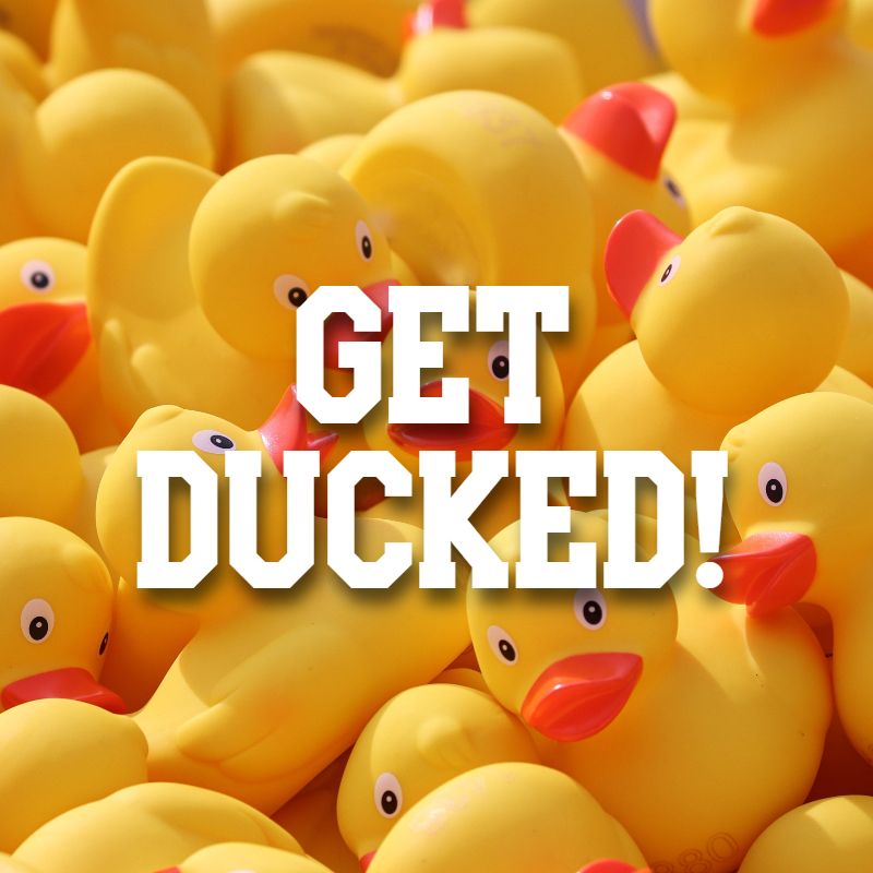 Get Ducked!