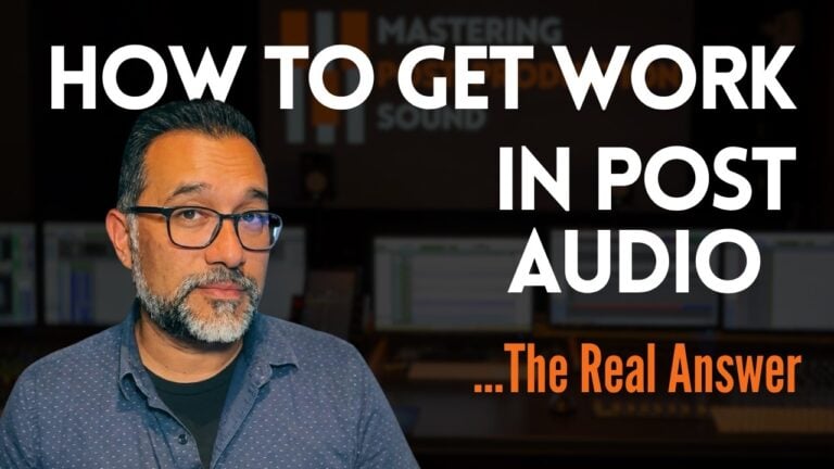 How to get work - and keep working - in audio post