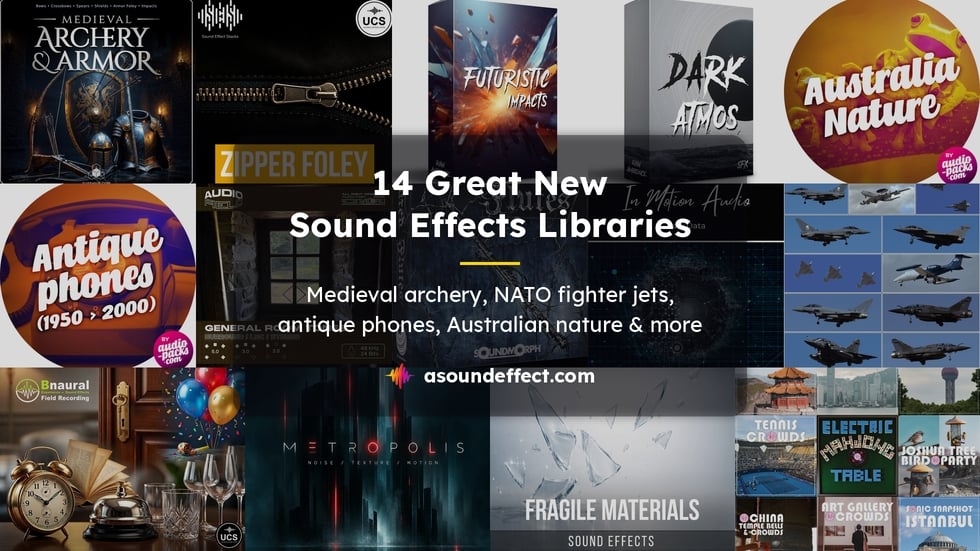 14 great new sound effects libraries: Medieval archery, NATO fighter jets, antique phones, Australian nature & more